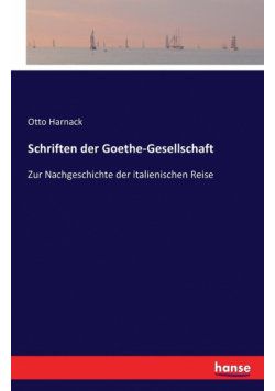 Schriften der Goethe-Gesellschaft