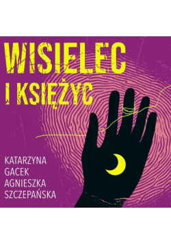 Wisielec i księżyc