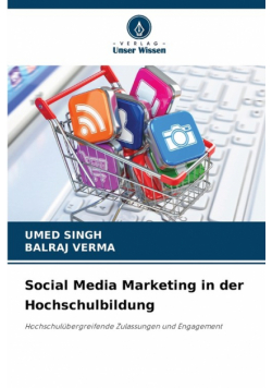 Social Media Marketing in der Hochschulbildung
