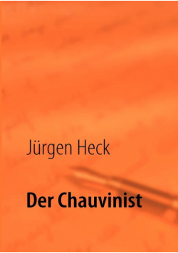 Der Chauvinist