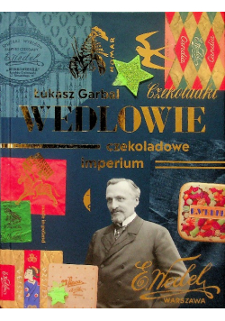 Wedlowie Czekoladowe imperium
