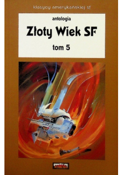 Złoty wiek SF Tom 5