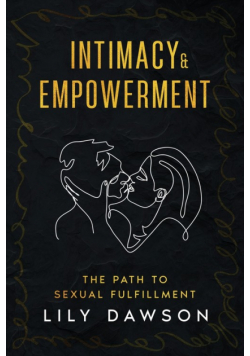 Intimacy & Empowerment