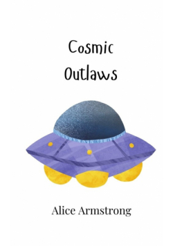 Cosmic Outlaws