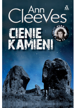 Cienie kamieni. Vera. Tom 11