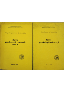 Zarys geoekologii rekreacji 2 tomy