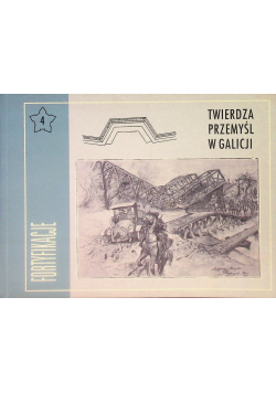 Twierdza Przemyśl w Galicji