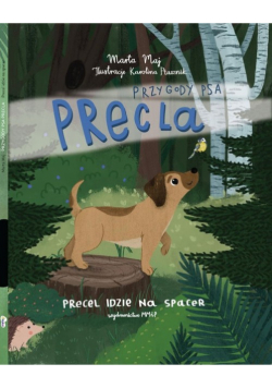 Przygody psa Precla Precel idzie na spacer