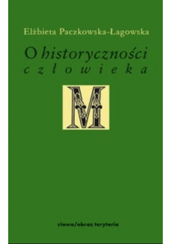 O historyczności człowieka