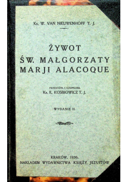 Żywot św Małgorzaty Marji Alacque 1930 r