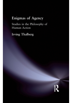 Enigmas of Agency