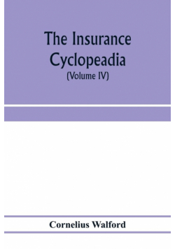 The insurance cyclopeadia