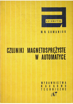 Czujniki magnetosprężyste w automatyce
