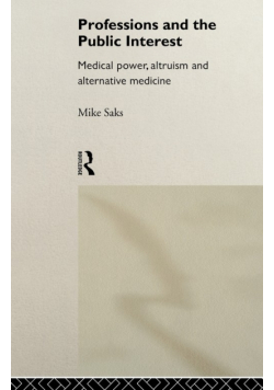 Professions and the Public Interest