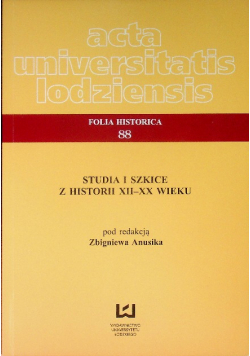 Studia i szkice z historii XII - XX wieku