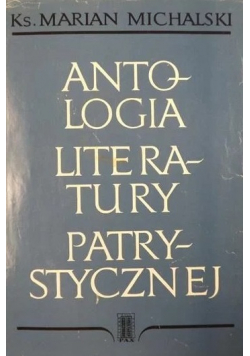 Antologia literatury patrystycznej tom II