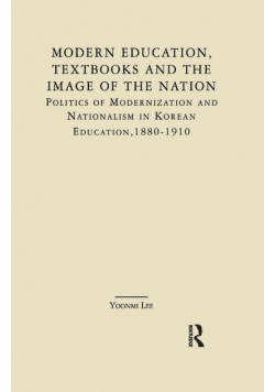 Modern Education, Textbooks, and the Image of the Nation