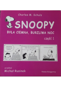 Snoopy była ciemna burzliwa noc