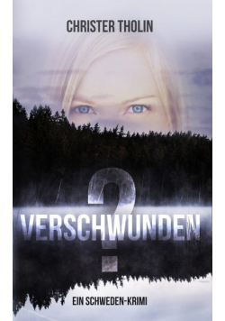 Verschwunden?
