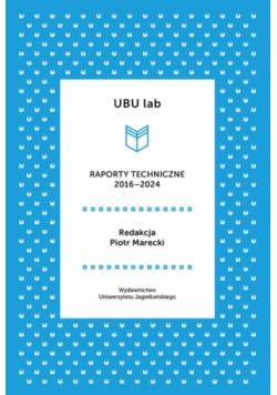 UBU lab. Raporty techniczne 2016-2024