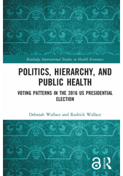 Politics, Hierarchy, and Public Health