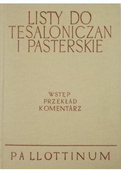 Listy do Tesaloniczan i Pasterskie