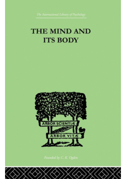 The Mind And Its Body