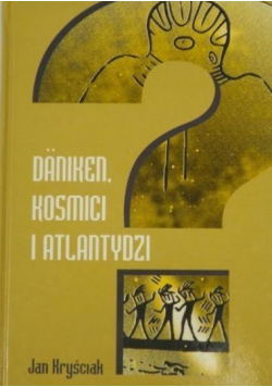 Danikenkosmici i atlantydzi