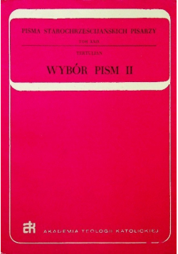 Tertulian Wybór pism II