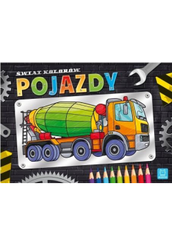 Świat kolorów. Pojazdy