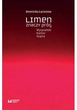 Limen znaczy próg
