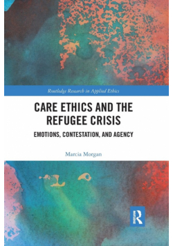 Care Ethics and the Refugee Crisis