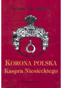 Korona Polska Kaspra Niesieckiego