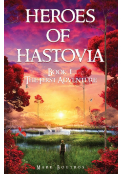 Heroes of Hastovia