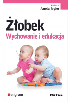 Żłobek Wychowanie i edukacja