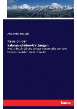 Revision der Salamandriden-Gattungen