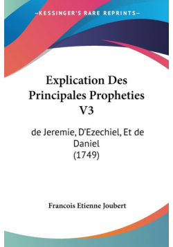Explication Des Principales Propheties V3