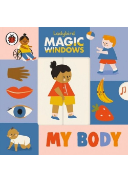 Magic Windows My Body