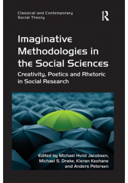 Imaginative Methodologies in the Social Sciences