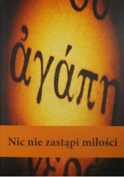Nic nie zastąpi miłości