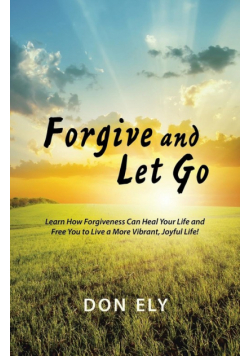 Forgive and Let Go