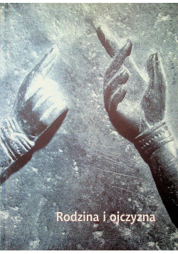 Rodzina i ojczyzna
