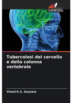 Tubercolosi del cervello e della colonna vertebrale