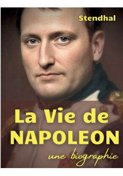 La vie de Napoléon