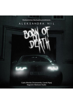 Born of Death