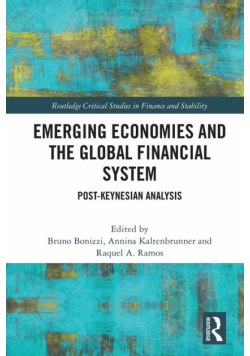 Emerging Economies and the Global Financial System