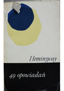 49 Opowiadań Hemingwaya