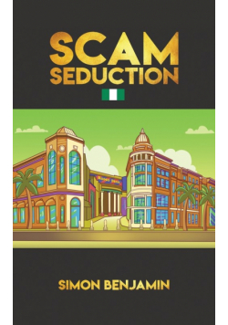 Scam Seduction