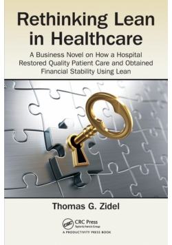 Rethinking Lean in Healthcare