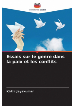 Essais sur le genre dans la paix et les conflits